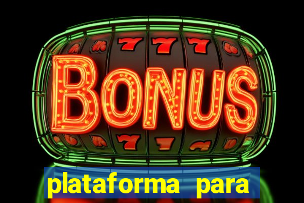 plataforma para jogar de gra?a fortune tiger