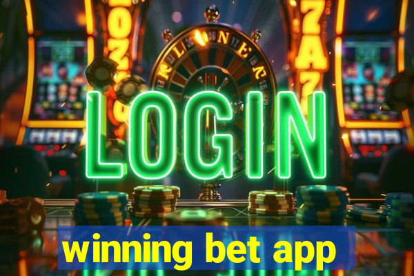 winning bet app