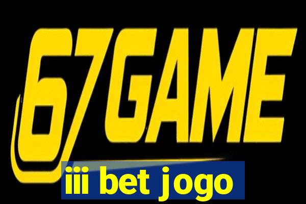 iii bet jogo