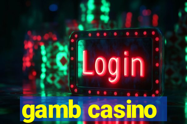 gamb casino