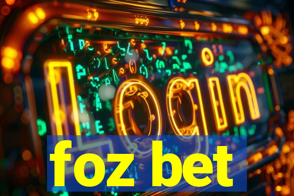 foz bet