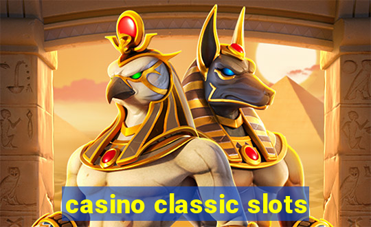 casino classic slots