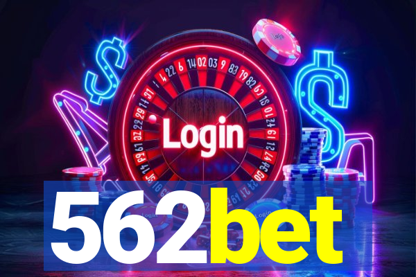 562bet