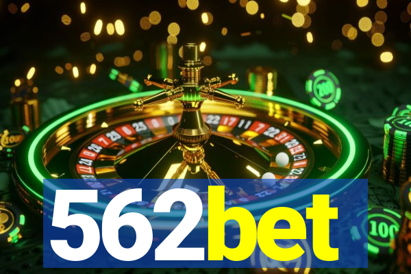 562bet