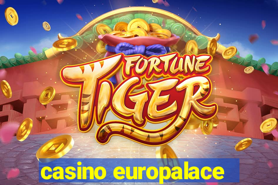 casino europalace