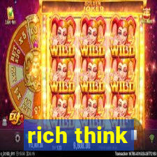 rich think