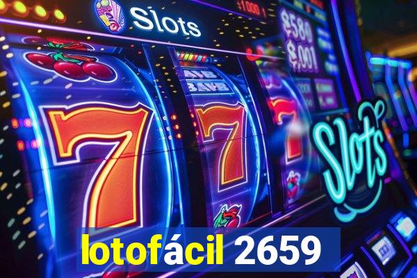 lotofácil 2659