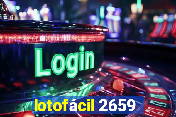 lotofácil 2659