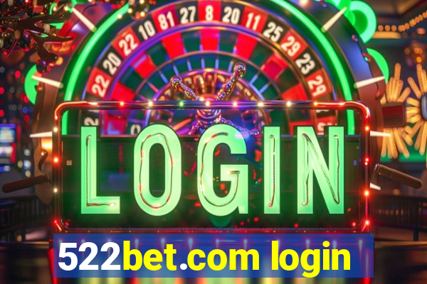 522bet.com login