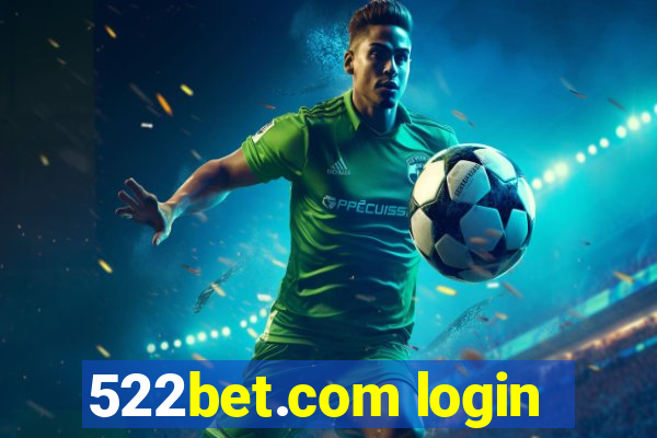 522bet.com login