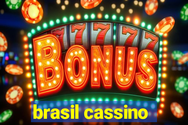 brasil cassino