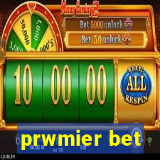 prwmier bet