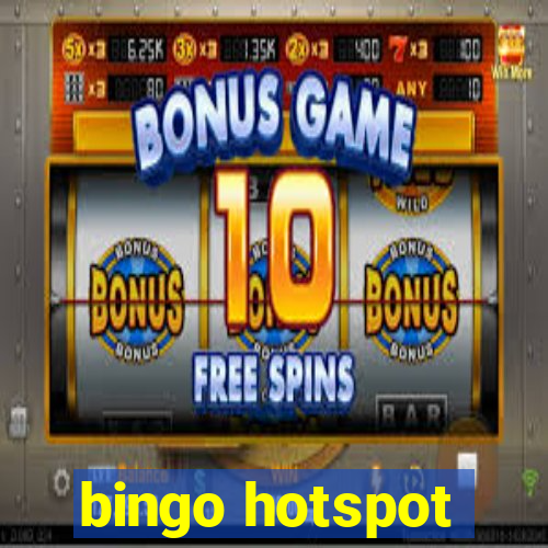 bingo hotspot