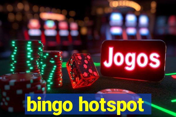 bingo hotspot