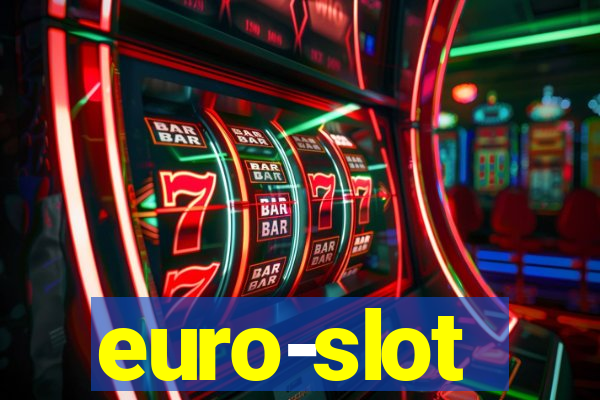 euro-slot