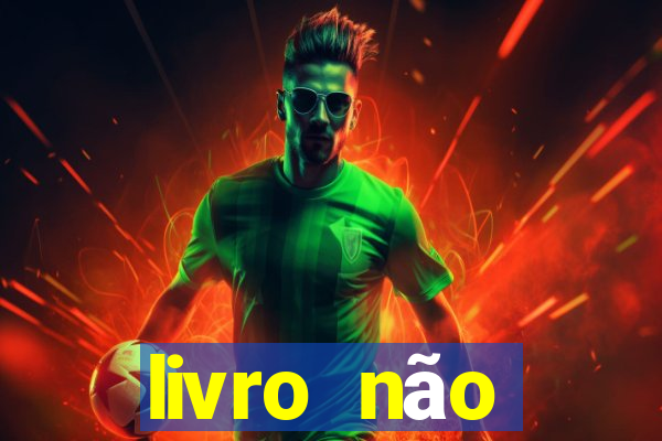 livro não merecimento hélio couto pdf