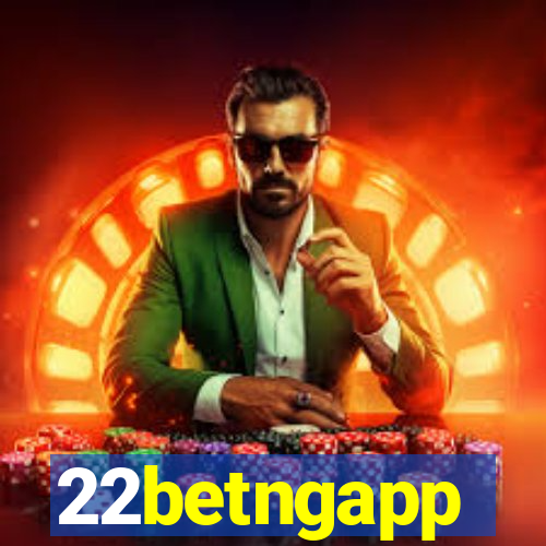 22betngapp