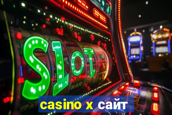 casino x сайт