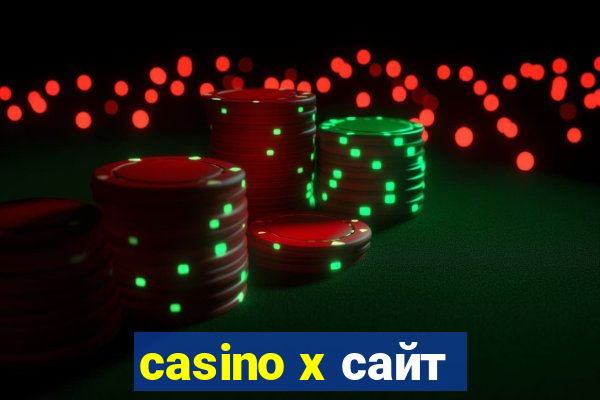 casino x сайт