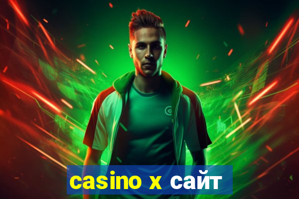 casino x сайт