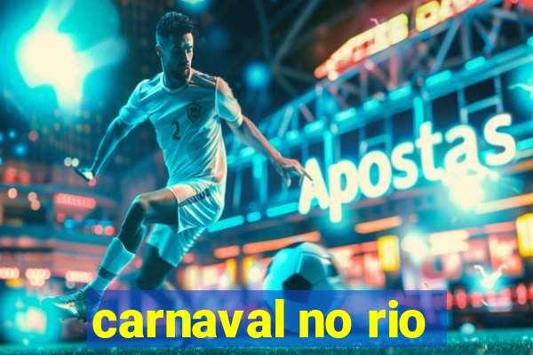 carnaval no rio