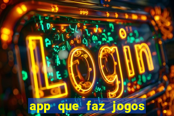 app que faz jogos da loteria