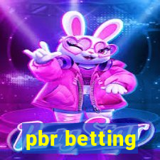 pbr betting