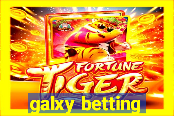 galxy betting