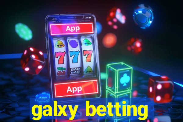 galxy betting