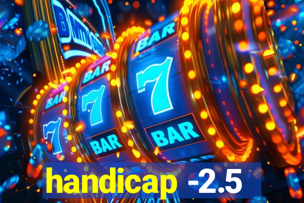 handicap -2.5