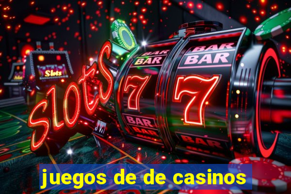 juegos de de casinos