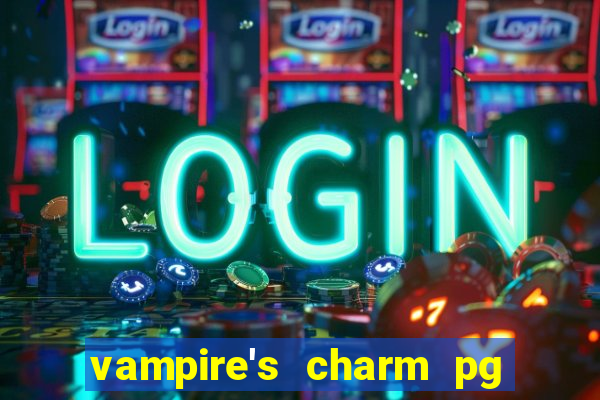 vampire's charm pg slot png