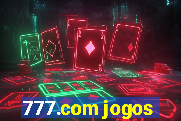 777.com jogos