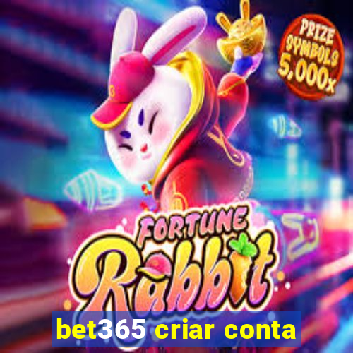 bet365 criar conta