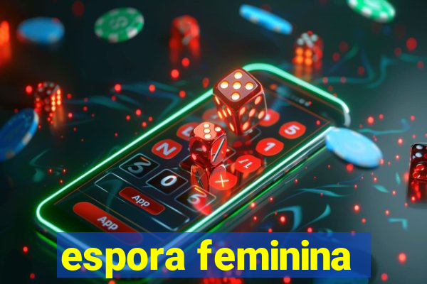 espora feminina