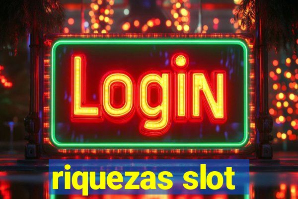 riquezas slot