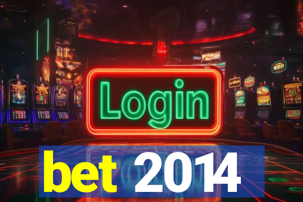 bet 2014