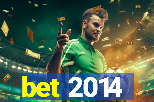 bet 2014