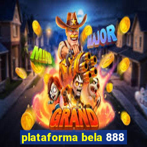 plataforma bela 888