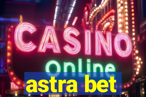 astra bet