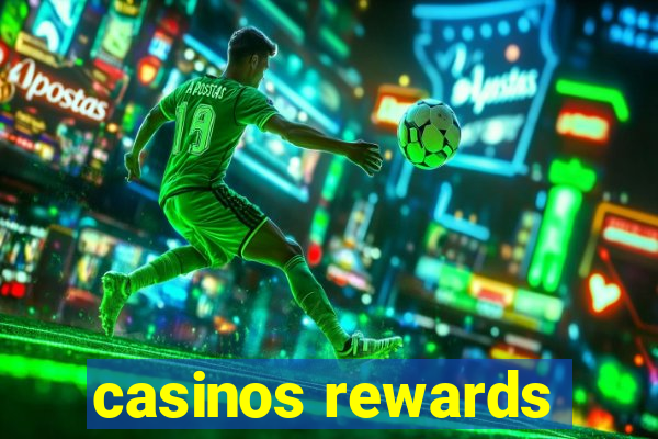 casinos rewards