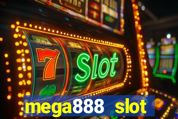 mega888 slot download android