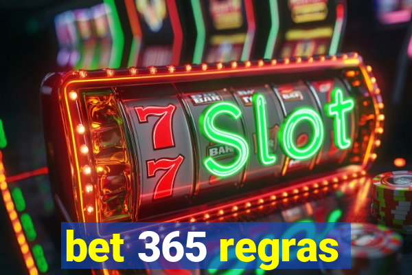 bet 365 regras