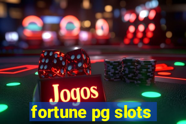 fortune pg slots