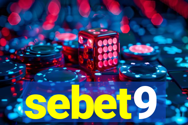 sebet9