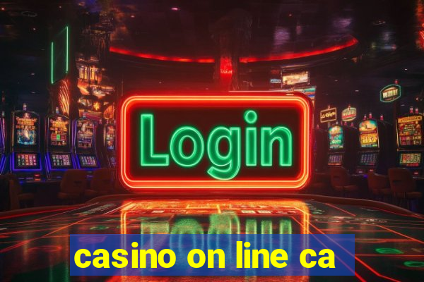 casino on line ca