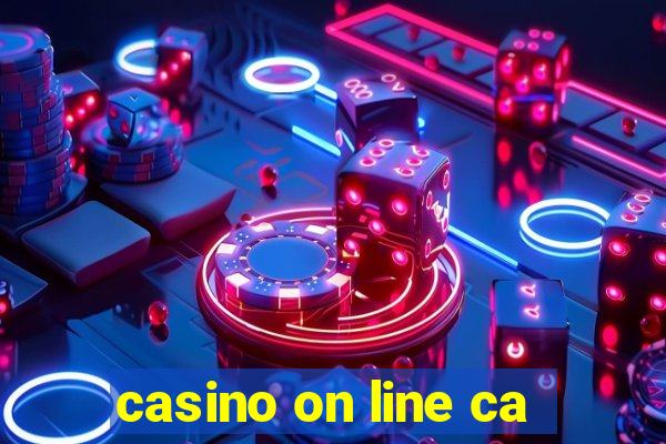 casino on line ca