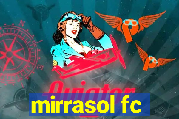 mirrasol fc