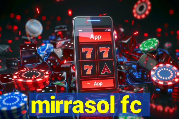 mirrasol fc