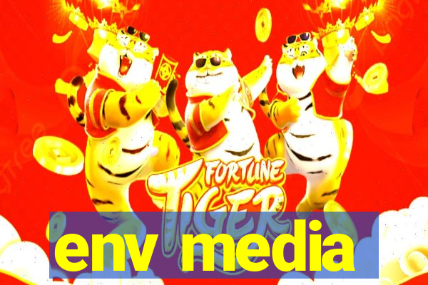 env media